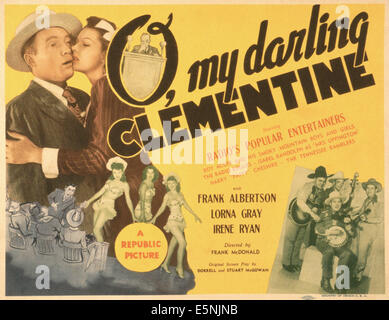 O, MA DARLING CLEMENTINE, US poster, de gauche à droite : Frank Albertson, Lorna Gray, 1943 Banque D'Images