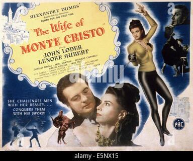 L'épouse de Monte Cristo, de nous poster, de gauche à droite : John Loder, Lenore Aubert (deux fois), 1946 Banque D'Images