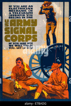 Si vous êtes un électricien, mécanicien ou opérateur de télégraphe vous appartiennent dans l'US Army Signal Corps Si vous n'êtes pas nous allons vous former, d'obtenir dans l'instant. U.S. Army Signal Corps recruter affiche montrant trois soldats en utilisant divers moyens de communication et de collecte de l'information, vers 1918. Banque D'Images