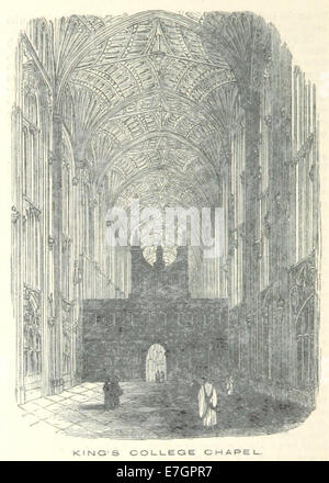 Une illustration de ECR (1851) à la page 30, montrant King's College Chapel à Cambridge, montrant sa grandeur architecturale. Banque D'Images