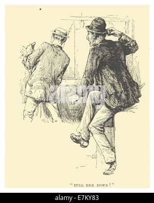 Cette illustration de 1883 tirée des œuvres de Mark Twain, intitulée « Pull Her Down », capture une scène historique ou un élément des écrits de Twain, fournissant une représentation visuelle du récit. Banque D'Images