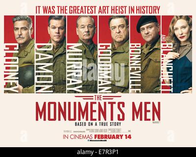 Les Monuments Hommes Année : 2014 USA / Allemagne Réalisateur : George Clooney George Clooney, Bill Murray, Matt Damon, John Goodman, Jean Dujardin, Cate Blanchett Film poster (GB) Banque D'Images