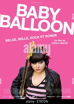 Ballon bébé Année : 2014 Réalisateur : Stefan Liberski Belgique Ambre Grouwels Movie poster (Fr) Banque D'Images