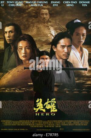 Hero Ying xiong Année : 2002 Réalisateur : Zhang Yimou Chine Maggie Cheung, Jet Li, Tony Leung Chiu Wai, Zhang Ziyi affiche de film Banque D'Images