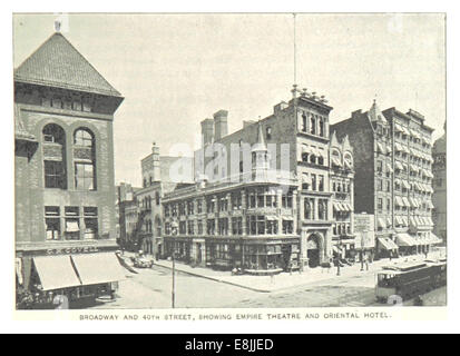 (King1893NYC) pg601 BROADWAY ET LA 40E RUE, l'EMPIRE THEATRE ET ORIENTAL HOTEL Banque D'Images