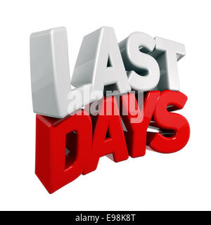 Texte 3D pour la dernière chance en rouge et blanc de l'oblique inclinée isolated on white Banque D'Images