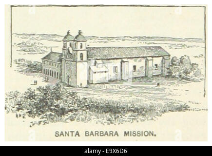 Cette illustration de 1891 représente la mission de Santa Barbara en Californie, un monument historique clé mettant en valeur l'architecture coloniale espagnole et son rôle dans la région. Banque D'Images