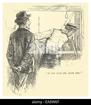 Cet extrait de 1883 du travail de Mark Twain comprend la phrase « If You Love me, back Her », soulignant l'esprit et le commentaire social de Twain dans ses écrits. Banque D'Images
