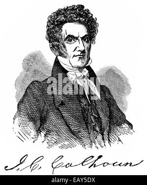 John Caldwell Calhoun, 1782 - 1850, Vice-président des États-Unis et le sénateur, John Caldwell Calhoun, 1782 - 1850, der siebter Vizepräsiden Banque D'Images