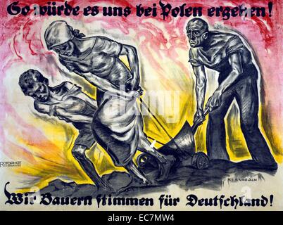 Si es würde uns bei Polen erehen ! Bauern stimmen Wir für Deutschland ! - C'est ce que ce serait pour nous en Pologne ! Nous, les agriculteurs de voter pour l'Allemagne ! Affiche montre une femme et enfant tirant une charrue qui est poussé par un homme. Banque D'Images