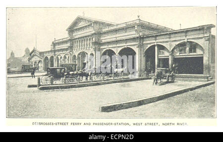 138 DESBROSSES-RUE DE LA GARE VOYAGEURS ET DE FERRY, WEST STREET, NORTH RIVER Banque D'Images