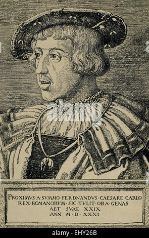 Ferdinand I (1503-1564). Saint Empereur romain à partir de 1558-1564. Portrait de Ferdinand en 1531. Gravure Banque D'Images