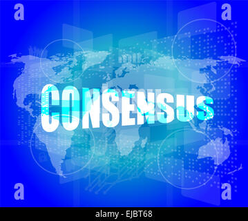 Concept d'entreprise : mot consensus on digital touch screen Banque D'Images