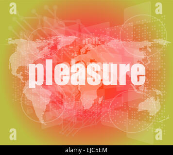 Concept d'entreprise : mot plaisir sur fond de l'écran tactile numérique Banque D'Images