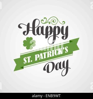 Happy Saint Patrick's Day Card lettrage. Avec des ornements typographiques, ruban et Clover Illustration de Vecteur