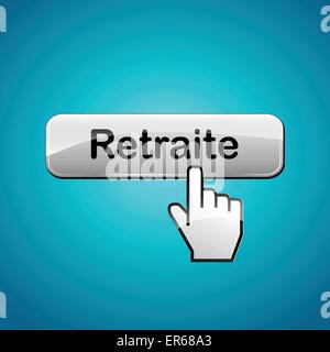 Traduction française pour la retraite bouton web concept Illustration de Vecteur