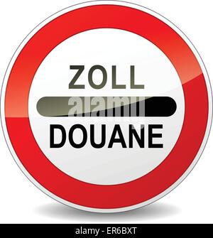 Traduction française de zoll signe rouge ronde des douanes Illustration de Vecteur