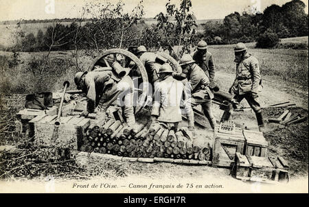 La Seconde Guerre mondiale 1 : canon français à l'avant dans la région de l'Oise, France. Canon de 75 modèle 1897, le canon d'artillerie française. Légende : "Front de l'Oise - Canon français de 75 en action' (Français). Une partie de l'armée française (Forces alliées de l'Entente). Banque D'Images