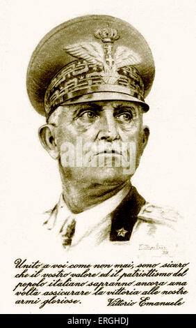 World War 2 : Victor Emmanuel III d'Italie. Carte postale italienne patriotique. Portrait avec légende : ' Royaume comme vous n'ont jamais été, je suis sûr que votre bravoure et le patriotisme du peuple italien sera toujours à chaque fois s'assurer la victoire de notre glorieuse armée. /Unito a voi venir mai, non sono sicuro che il vostro valore ed il patriottismo del popolo italiano sapranno ancora une volta assicurare la vittoria alle nostre armi gloriose. EV : Roi d'Italie et empereur d'Éthiopie, 11 novembre 1869 - 28 décembre 1947. Banque D'Images