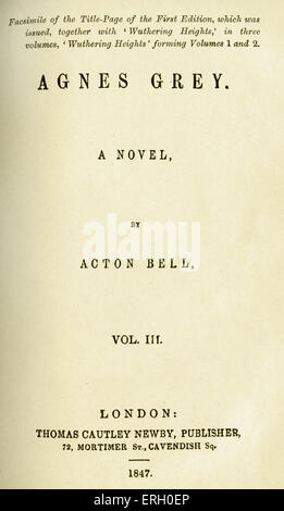 Agnes Grey. Page de titre de la première édition d'Agnes Grey, roman d'Anne Brontë. Publié par Thomas Cautley Newby, éditeur Banque D'Images