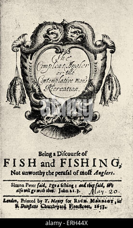 'Le Compleat Angler ou la Contemplative Man's World', par Izaak Walton, d'abord publié 1653. Page de titre de la première Banque D'Images