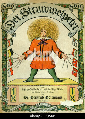 Der Struwwelpeter par le Dr Heinrich Hoffmann [couverture], 400 e édition, publiée en 1917. Enfants allemands, livre, publié pour la première fois Banque D'Images