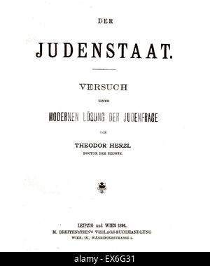 Der Judenstaat est un pamphlet écrit par Theodor Herzl et publié en février 1896. Il préconise la création d'un État juif souverain (Israël) Banque D'Images