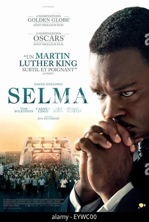Selma ; Année : 2014 UK / USA Réalisateur : Ava DuVernay ; David Oyelowo affiche de film ; (Fr) Banque D'Images