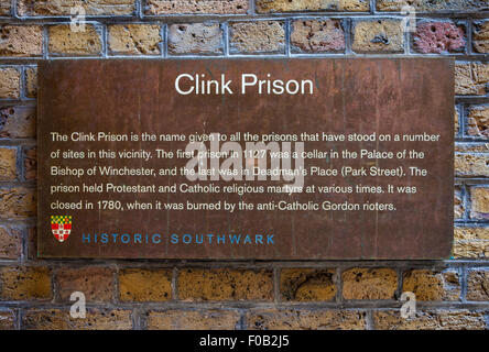 Londres, Royaume-Uni - 31 juillet 2015 : Une plaque marquant l'emplacement de la prison Clink à Londres le 31 juillet 2015. Le Clink était un pas Banque D'Images