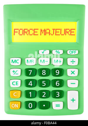 Calculatrice avec FORCE MAJEURE sur l'affichage sur fond blanc Banque D'Images