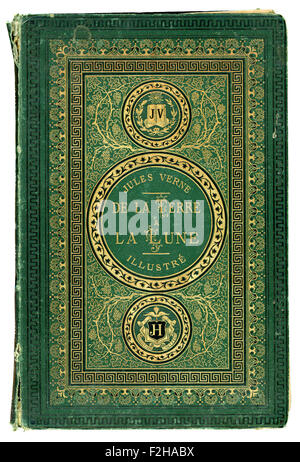 Livre ancien couvercle du roman de Jules Verne De La Terre a la Lune (de la Terre à la lune). Banque D'Images