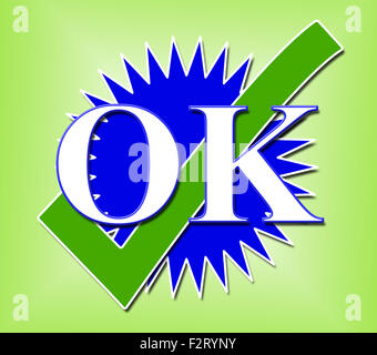 Ok Tick indiquant tout droit et approuvé Banque D'Images