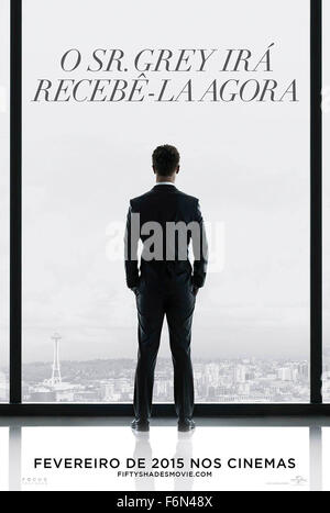 DATE DE SORTIE : Février 13, 2015 Title : 50 nuances de Grey STUDIO : Universal Pictures Réalisateur : Sam Taylor-Johnson PLOT : Anastasia Steele, étudiant la littérature est à jamais quand elle rencontre beau, encore tourmenté, milliardaire Christian Grey présenté : Poster Art (Crédit : c Universal Pictures/photos) Banque D'Images