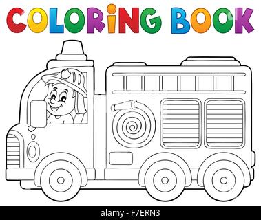 Livre de coloriage camion à incendie Thème 2 - photo illustration. Banque D'Images