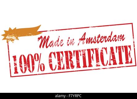 Fait à Amsterdam certificat cent pour cent Illustration de Vecteur