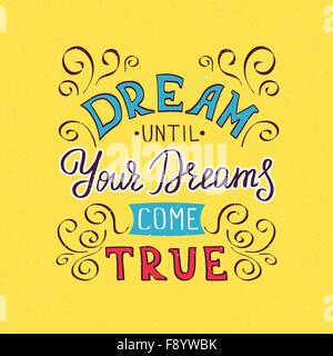 Suivez vos rêves Illustration de Vecteur