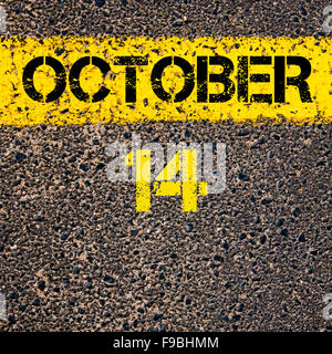 14 octobre journée calendrier écrit plus de signalisation ligne de peinture jaune Banque D'Images
