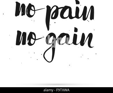 No pain no gain. Lettres main design calligraphique. Illustration de Vecteur