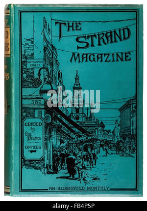 'Le Strand Magazine : un mensuel illustré' volume relié 1891 présentant les six premières histoires des aventures de Sherlock Holmes de Sir Arthur Conan Doyle (1859-1930). Illustration de couverture à l'Est de Londres, le Strand vers St Mary-le-Strand, avec le titre suspendu sur les fils télégraphiques, est le travail d'infirmières de l'artiste et designer George Charles Haité (1855-1891) Banque D'Images