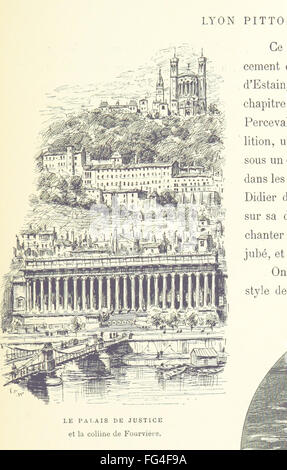 Ce livre vintage français, 'Lyon pittoresque', présente des illustrations de J. Drevet et comprend une préface de M. Coste-Labaume. Il présente une vue artistique et historique de Lyon, France, mettant en valeur ses monuments culturels et architecturaux. Banque D'Images