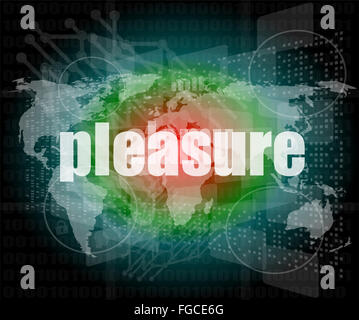 Concept d'entreprise : mot plaisir sur fond de l'écran tactile numérique Banque D'Images