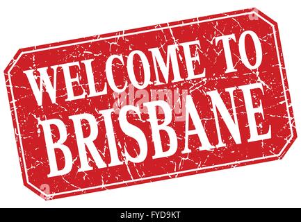 Bienvenue à Brisbane la place rouge grunge stamp Illustration de Vecteur