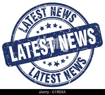 Dernières nouvelles ronde bleu grunge vintage rubber stamp Illustration de Vecteur