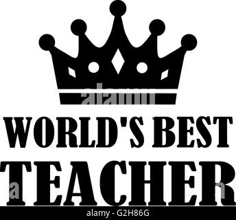 World's best teacher avec couronne Banque D'Images