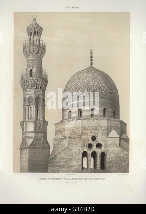 Illustration de la publication sur l'Art Arabe 1877 : L'Art Arabe. Monuments du Caire Dome et Minaret de la Mosquée de Khairb Banque D'Images