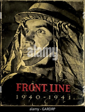 Front Line 1940 -1941 ( Texte de la défense civile britannique London 942 ) Deuxième Guerre mondiale 2 Banque D'Images