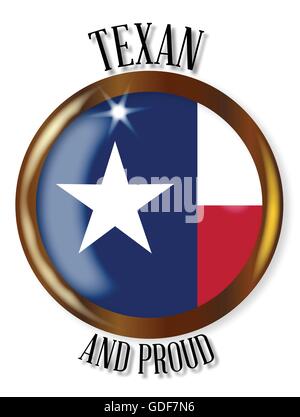 Drapeau de l'état du Texas avec un bouton métal or frontière circulaire sur un fond blanc avec le texte et fier Texan Illustration de Vecteur