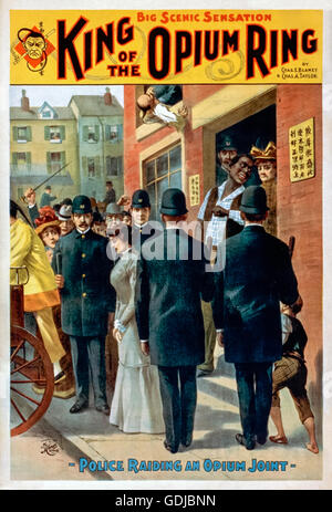 "Le Roi de l'anneau d'Opium" affiche montrant la culmination d'un raid de police den opium dans le quartier chinois, San Francisco. En 1890, le jeu de jouer par Chas A Taylor produit par Chas E Blaney a ouvert ses portes le 27 février 1899 au théâtre Bijou, Jersey City, New Jersey. Voir la description pour plus d'informations. Banque D'Images