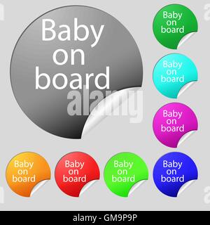 Icône de signe Bébé à bord. Bébé en voiture symbole attention. Ensemble de huit boutons ronds multicolores, autocollants. Vector Illustration de Vecteur