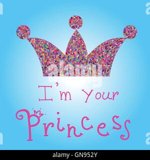 Romantique avec couronne coloré vecteur titre rose sur fond bleu. Je suis votre princesse. Pour imprimer des t-shirts, affiches, cas de téléphone, Illustration de Vecteur